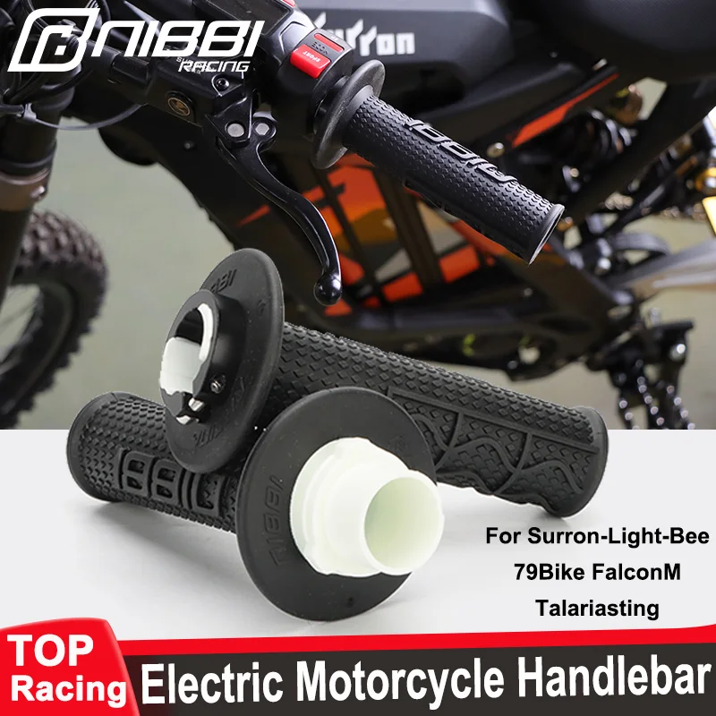 

NIBBI Electric Motorcycle Throttle Handle Bar Sur-ron 23mm Rubber Grips for Suron Light Bee Pit Dirt Bike Talariasting segwayX16