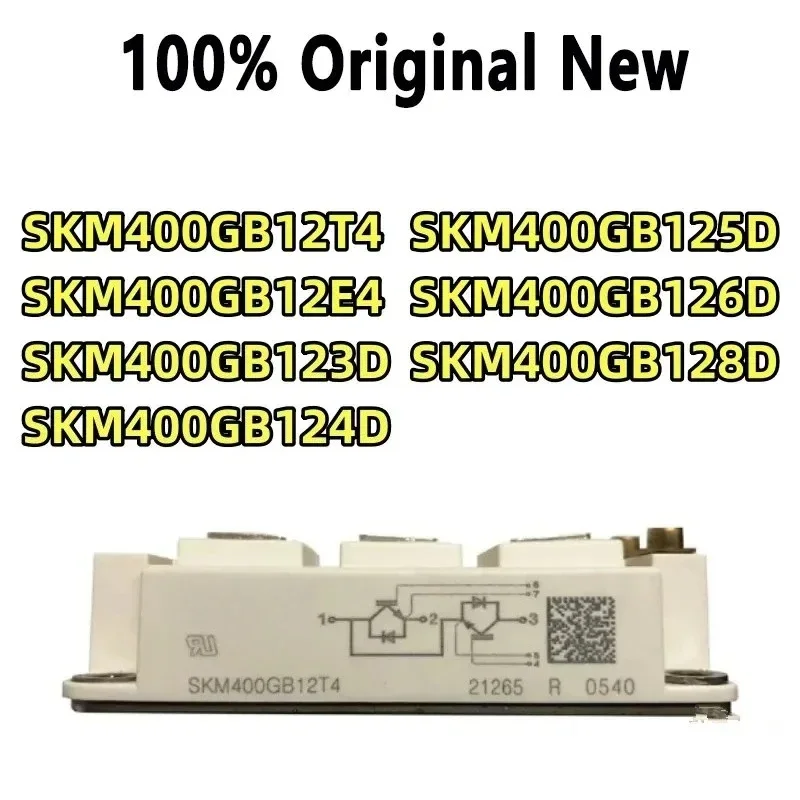 

Brand New Original SKM400GB12T4 SKM400GB12E4 SKM400GB123D SKM400GB124D SKM400GB125D SKM400GB126D SKM400GB128D Fast Delivery