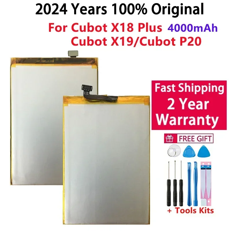 

2024 Years Original For Cubot X18 Plus Cubot X19 Cubot P20 Battery 4000mAh High Capacity Replacement Batteries Fast Shipping