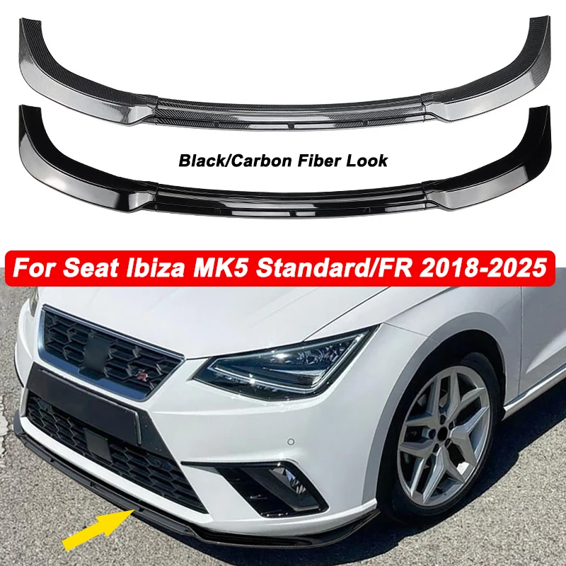 

Car Front Bumper Diffuser Guard Body Kit For Seat Ibiza MK5 Standard/FR 2018-2025 Auto Bumper Lip Chin Spoiler Diffuser Splitter