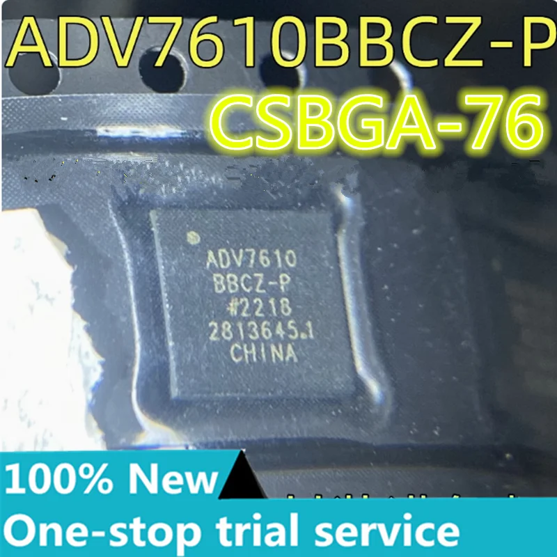 

2-20pcs %New original ADV7610BBCZ-P ADV7610 video processing chip analog interface chip IC package BGA76