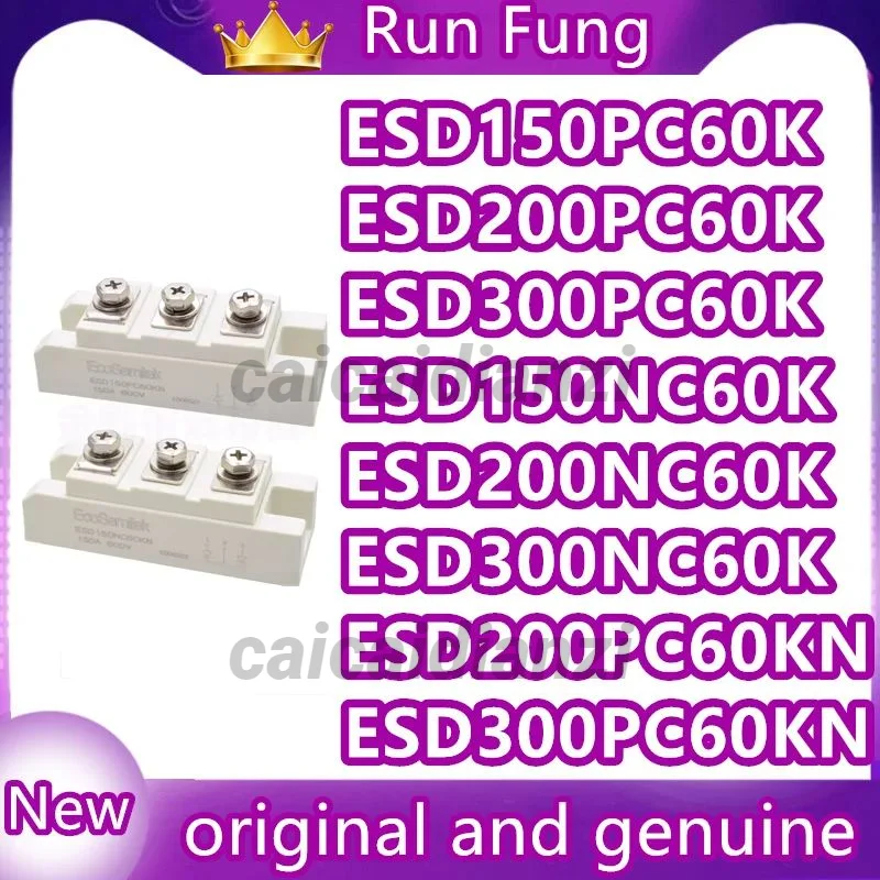 

НОВЫЙ МОДУЛЬ ESD150PC60K ESD200PC60K ESD300PC60K ESD150NC60K ESD200NC60K ESD300NC60K ESD200PC60KN ESD300PC60KN ESD300NC60KN