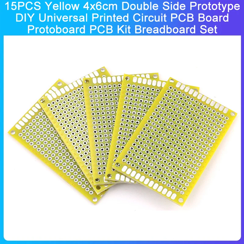 15PCS Yellow 4x6cm Double Side Prototype DIY Universal Printed Circuit PCB Board Protoboard PCB Kit Breadboard Set