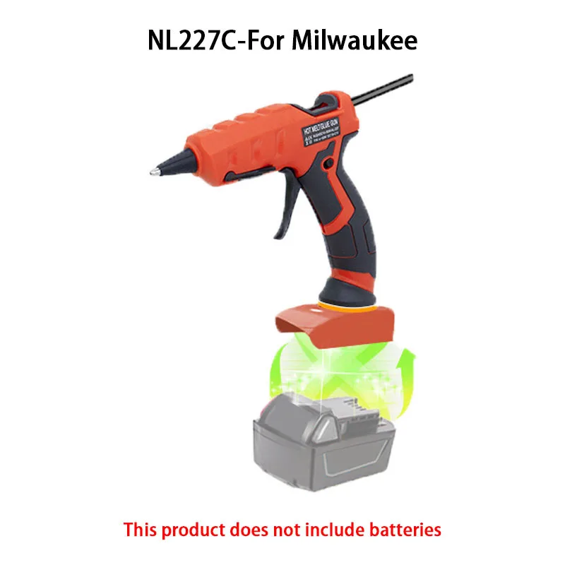 NL227C Wireless Hot Melt Glue Gun For Makita BL1830 For Milwaukee  For Black Decker For Dewalt DCB183 DCB609 Lithium Battery