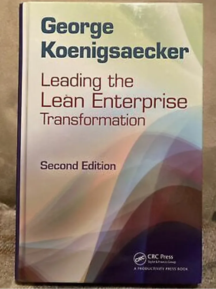 

Leading The Lean Enterprise Transformation 2nd