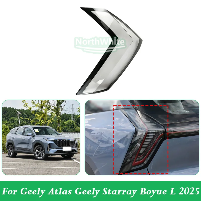 Taillight Lens Tail Lamp Housing For Geely Atlas Geely Starray Boyue L 2025 Car Accessories Outer Taillight Shell