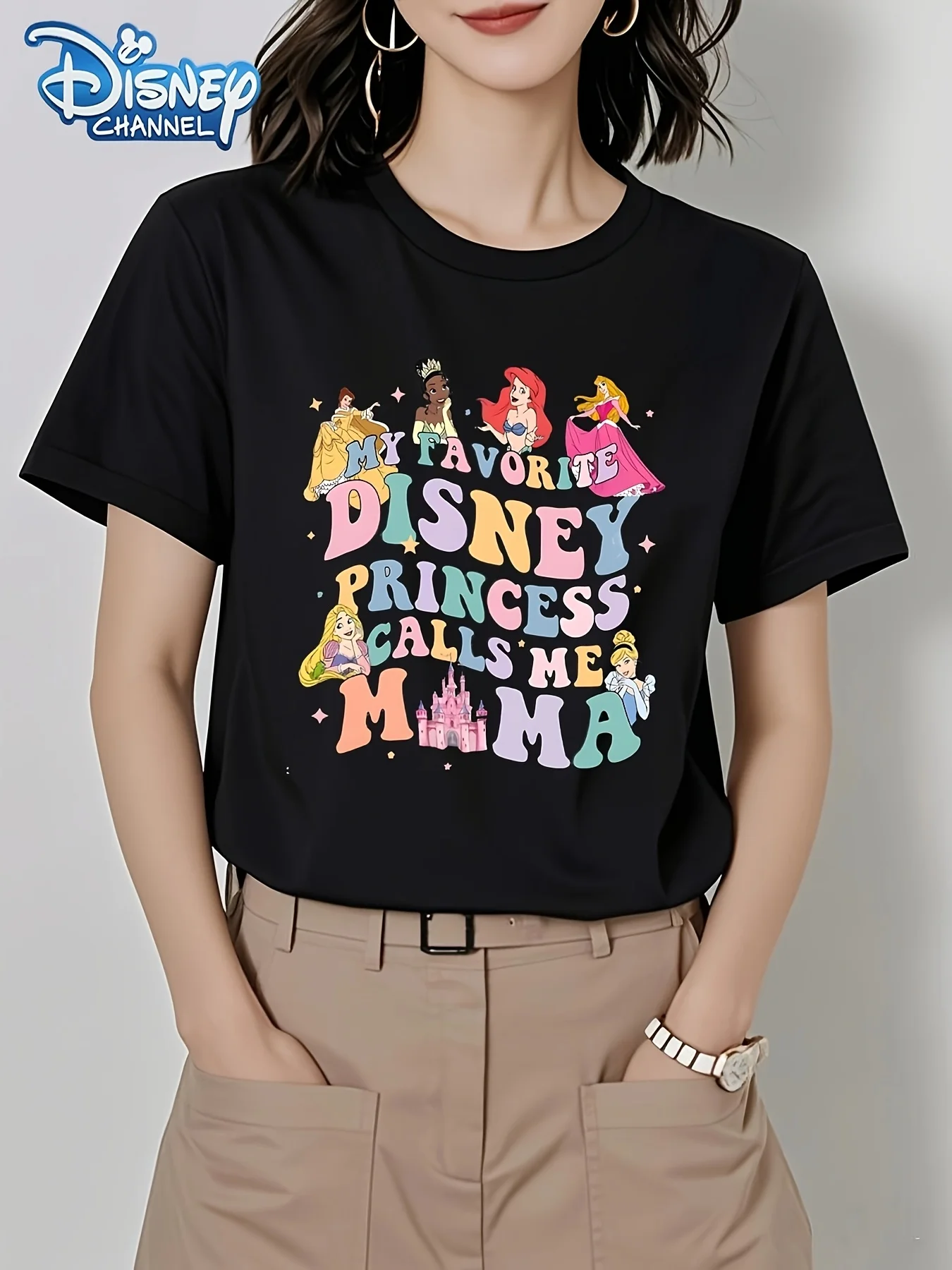 Disney's "My Favorite Princess Calls Me Mom" Pattern - Cinderella Princess T-shirt Suitable for Moms and Disney Fans