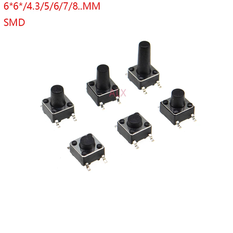 

50PCS SMT 6*6 6X6X4.3/5/6/7/8/9MM 6x6x4.3MM 6x6x5MM 6x6x6MM 6x6x7MM 6x6x8MM 4PIN smd tact switch Micro push button switch