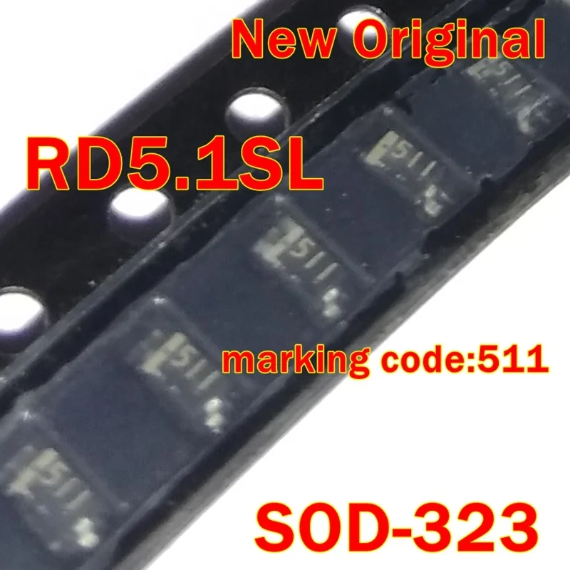 10Pcs to 500Pcs Rd5.1Sl Sod-323 New Original Marking Code:511 Zener Diodes 5.1V