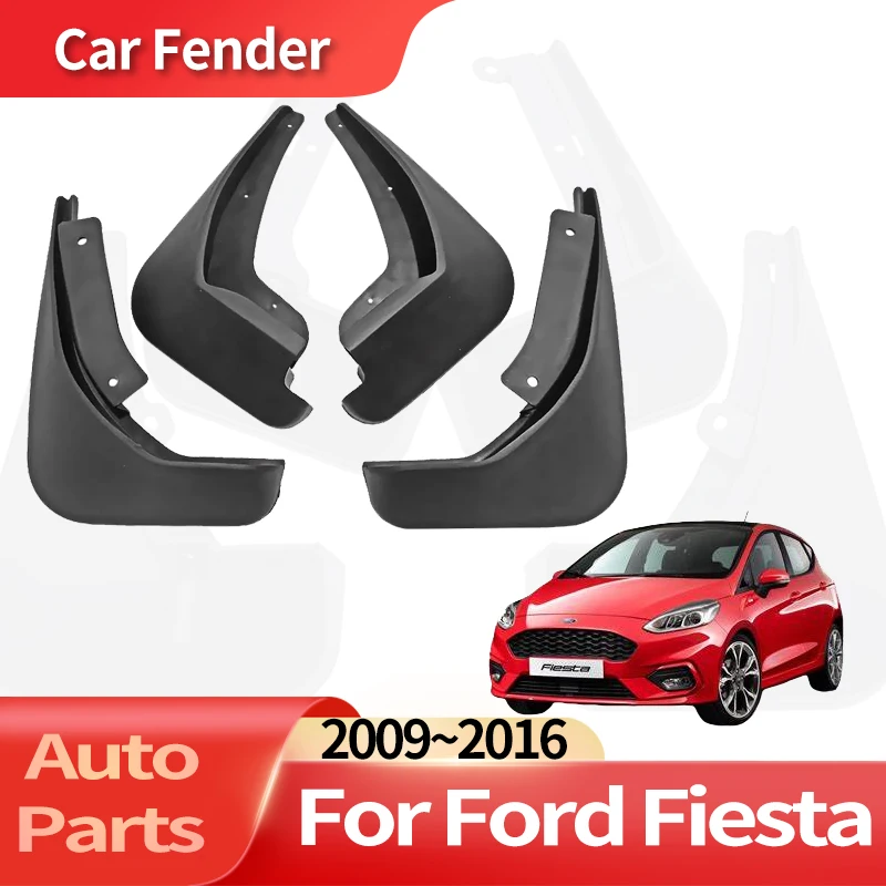 

Auto Accessories For Ford Fiesta 2009~2017 MK6 Fender Lining Car Front Rear Wheel Fender Splash Guard Accessories Mudguard Skin