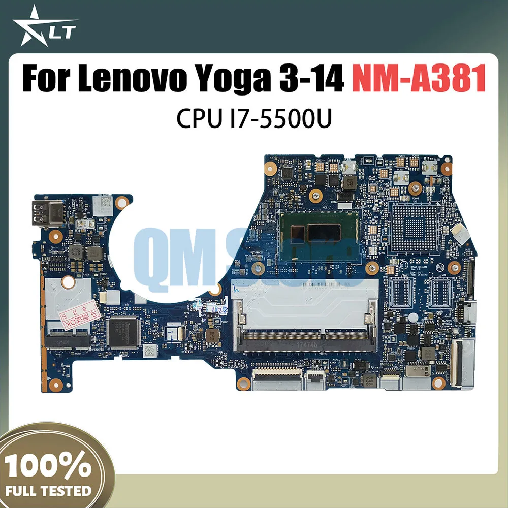 

NM-A381 Notebook Mainboard For Lenovo YOGA3 14 YOGA 3-14 Laptop Motherboard With I7-5500U CPU FRU 5B20H35602 5B20H35614