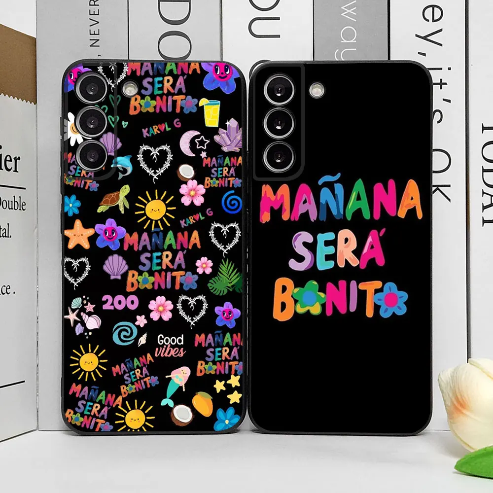 Karol G Manana Sera Bonito Phone Case for Samsung Galaxy S22 S23 S24 Ultra S20 Plus S21 FE 5G Soft Silicon Cover Aesthetic Funda