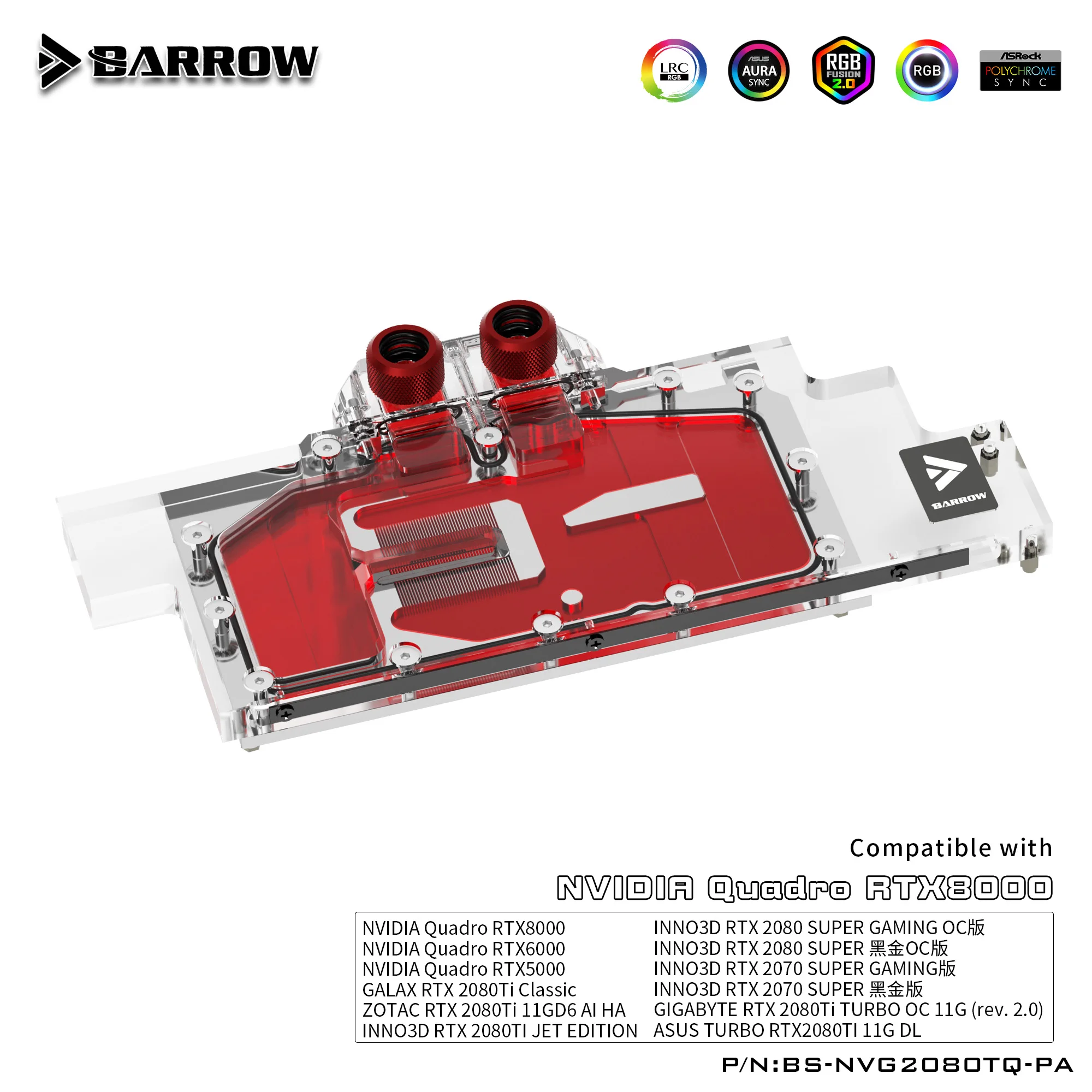 

BARROW Water Block use for NVIDIA Quadro RTX5000/RTX6000/RTX8000/Leadtek RTX2080Ti Aurora/Support Original Backplate 5V 3PIN RGB