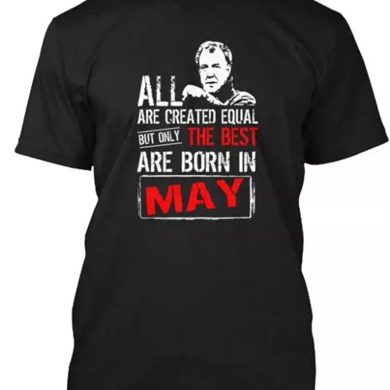 

Футболка Jeremy Clarkson Best Are Born In May, австралийский размер от S до 5XL