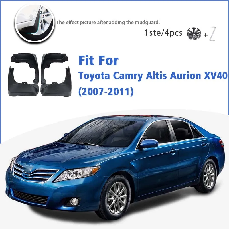 

Mudguards For Toyota Camry Altis Aurion XV40 2007-2011 Front Rear 4pcs Mudflaps Car Accessories Auto Styline Splash Guard Fender