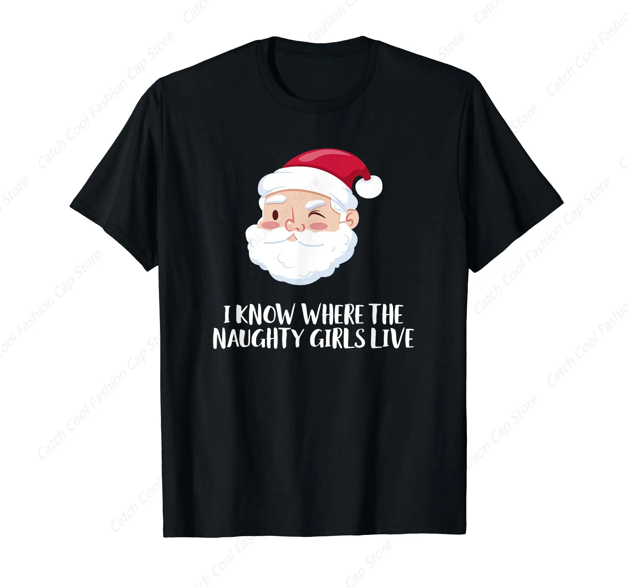 I Know Where the Naughty Girls Live Funny T-Shirt for Men Clothing Tops Tee Vintage 100% Cotton Short Sleeve Summer Gift