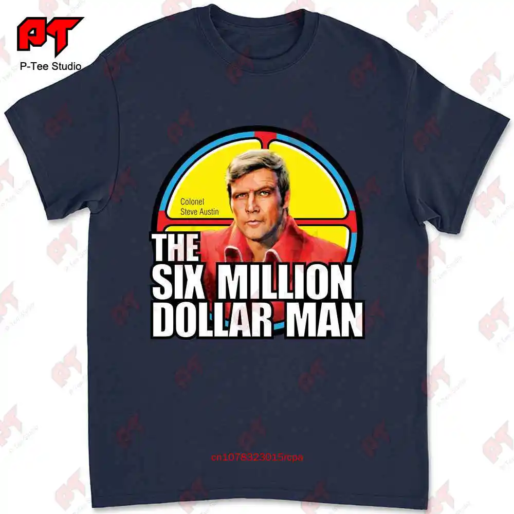 The Six Million Dollar 70'S Tv Show Bionic American T-shirt RMSV