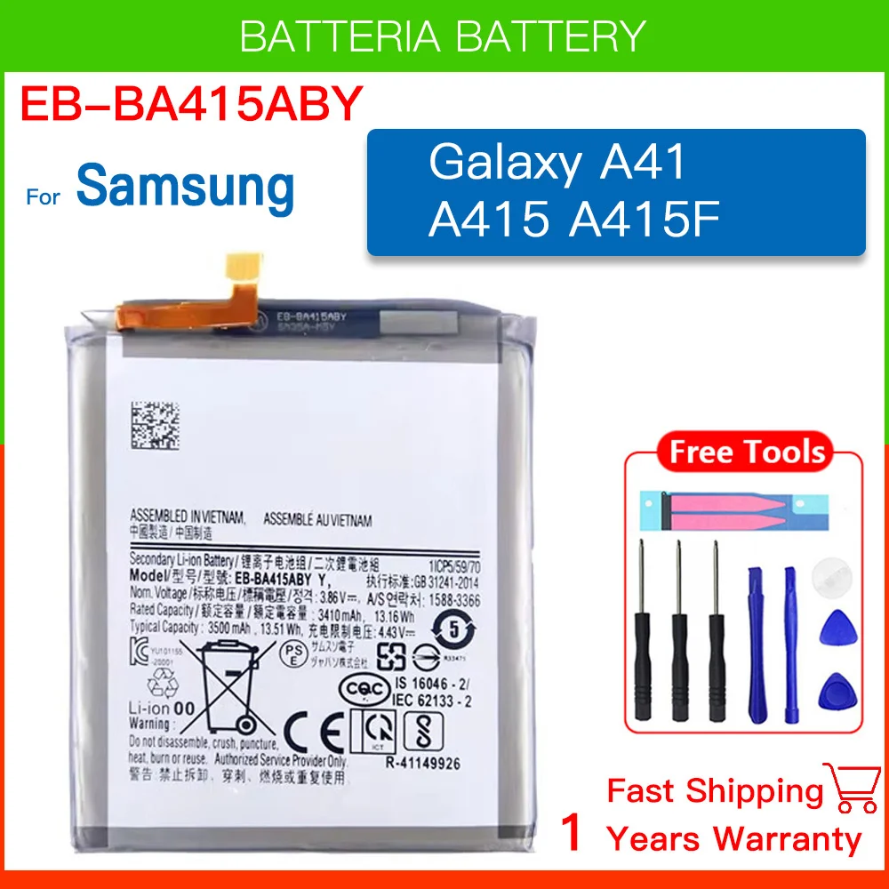 Brand New EB-BA415ABY 3500mAh Replacement Battery For Samsung Galaxy A41 A415 A415F Mobile Phone Batteria+Tools