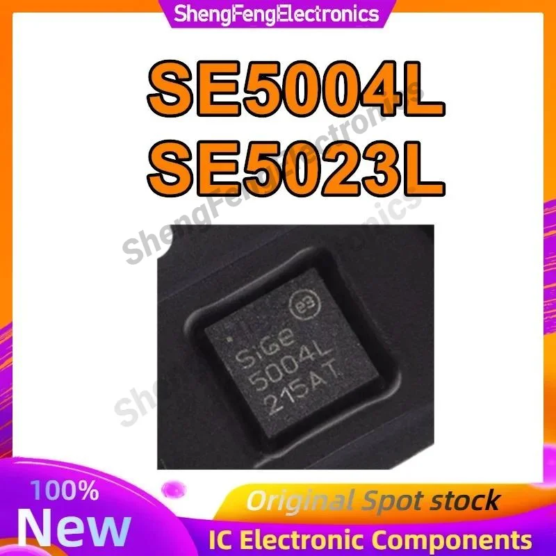 

5PCS SIGE5004L-R SE5004L SE5004 5004L SE5023 SE5023L-R SE5023L QFN 100% New Original in stock