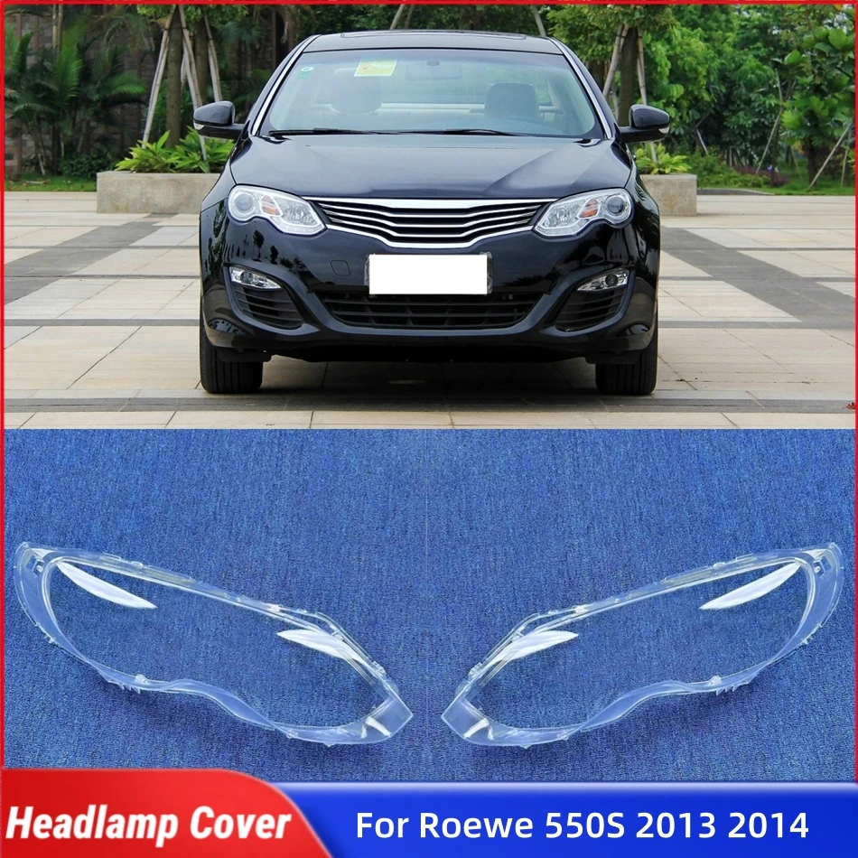 

Для Roewe 550S 2013 2014, запасные части для автомобиля, абажуры, корпус фары, передняя фара автомобиля, крышка объектива, корпус