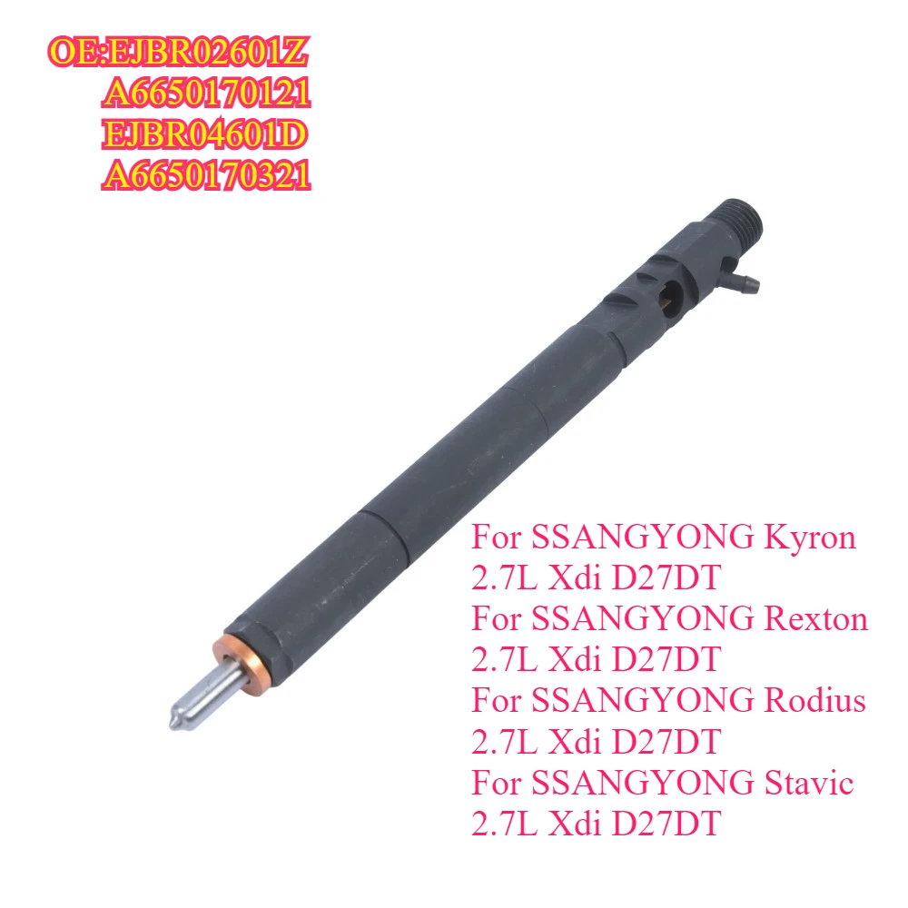 High quality New For EJBR02601Z  A6650170121 Diesel Fuel Injector  For SsangYong Kyron Rexton Rodius Stavic 2.7 Xdi D27DT EURO 3