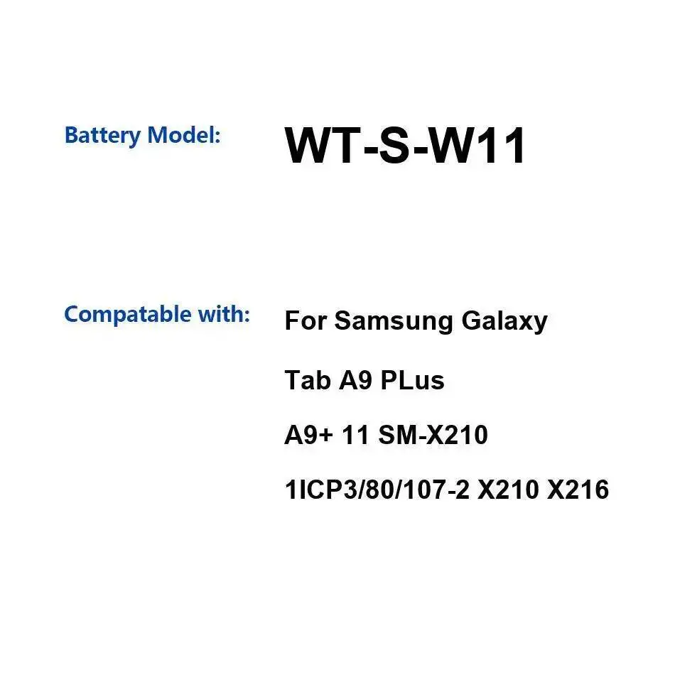 

Reliable Power Supply 7040Mah Tablet Battery WT-S-W11 For Samsung Galaxy Tab A9 Plus A9+ 11 SM-X210 1ICP3 80 107-2 X210 X216