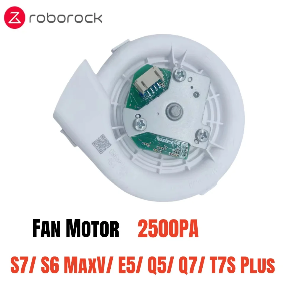 

Original 2500Pa Fan Motor for Roborock S7/ S6 MaxV/ E5/ Q5/ Q7/ T7S Plus Robot Vacuum Cleaner Parts Replacement