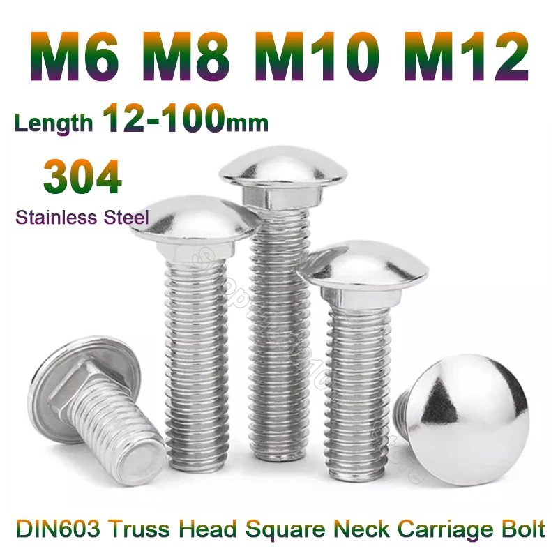 

2-10Pc M6 M8 M10 M12 Stainless Steel GB12 DIN603 Truss Round Head Square Neck Carriage Screw Coach Bolt for Shelf Desk L=8-100mm