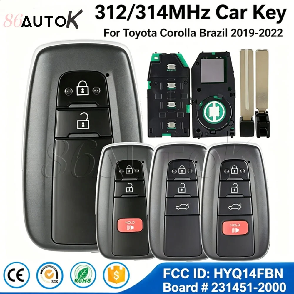 

FCC ID HYQ14FBN Smart Remote Control Key For Toyota Corolla Brazil 2019-2022 4A Chip 312/314MHz New Car Key Board 231451-2000