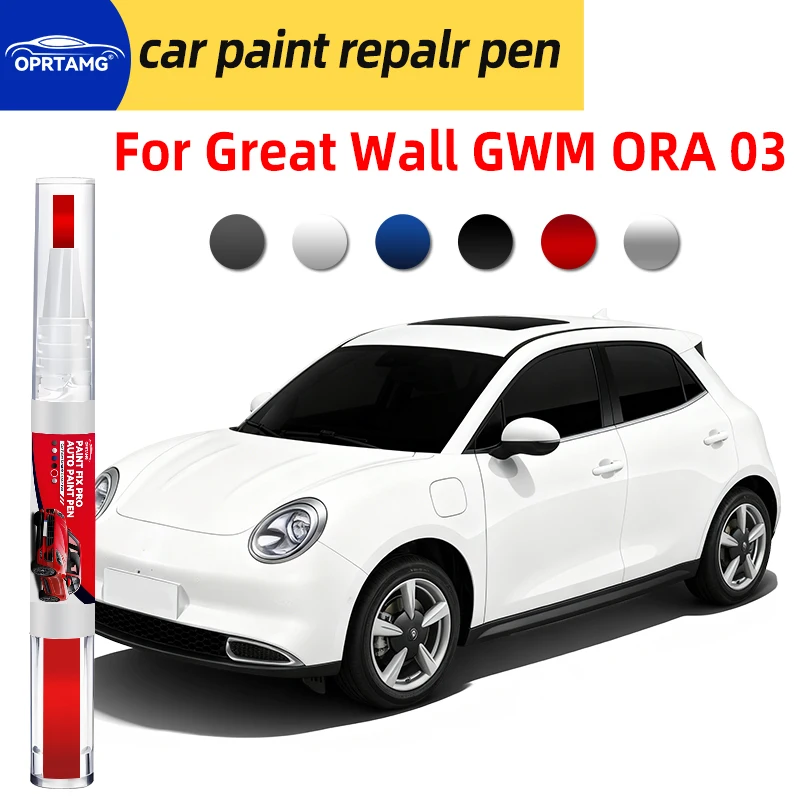 Caneta de reparo de pintura automotiva para Great Wall GWM ORA 03, caneta de pintura para reparo de arranhões em carros, acessórios automotivos, ferra
