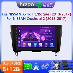 Hizpo 2Din Android 13 for Nissan Rogue X-Trail X Trail 3 T32 2013 - 2017 Qashqai 2 J11 Car Radio Multimedia GPS Carplay Auto DSP