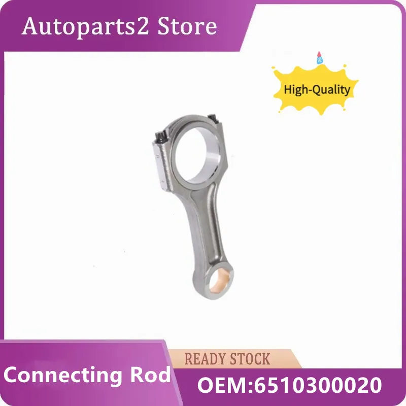 6510300020 A6510300020 Engine Connecting Rod for Mercedes Benz SPRINTER W906 OM651 VITO W447 W639