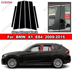 For BMW X1 E84 2009-2015 Glossy Piano Black Car Door Center Middle BC Pillar Post Cover Mirror Effect Trim Window Column Sticker