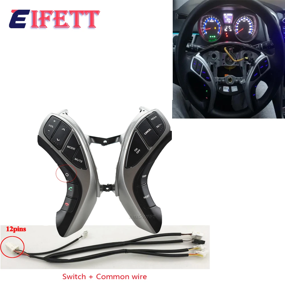 

Steering Wheel Buttons Control Volume Channel Phone Cruise Music Buttons Switch For Hyundai Elantra I30 2012- 2015