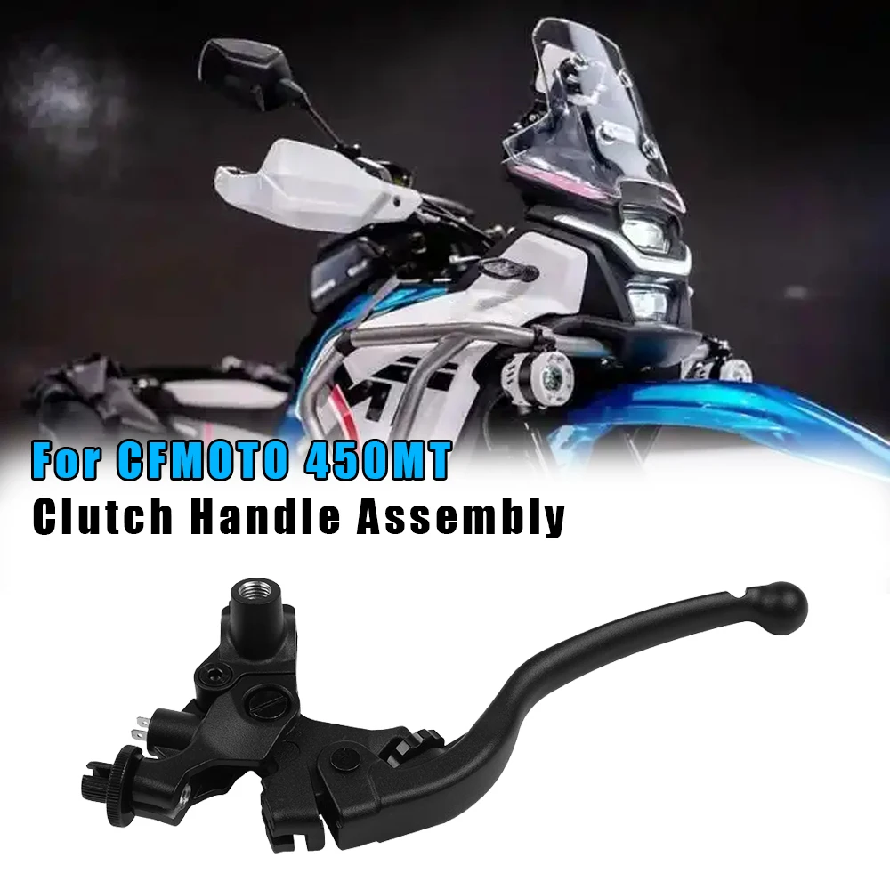 

For CFMOTO 450MT 450 MT Clutch Lever Handle Combination Motorcycle Original Parts CF MOTO Handlebars Grips Levers Accessories