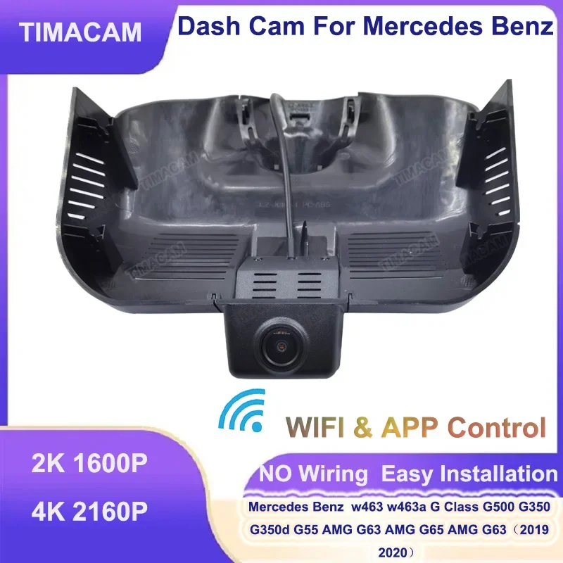 

TIMACAM 2K 4K 2160P Wi-Fi Автомобильный видеорегистратор для Mercedes Benz G Class w463 w463a G350 G350d G500 G55 G63 G65 AMG 2019 2020 2021