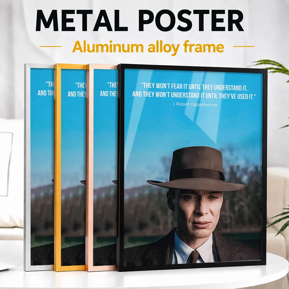 Oppenheimer Movie Quotes Metal Poster With Aluminum Alloy Frame Customized Photographic Wall Art For Bedroom, Film Buff Gift