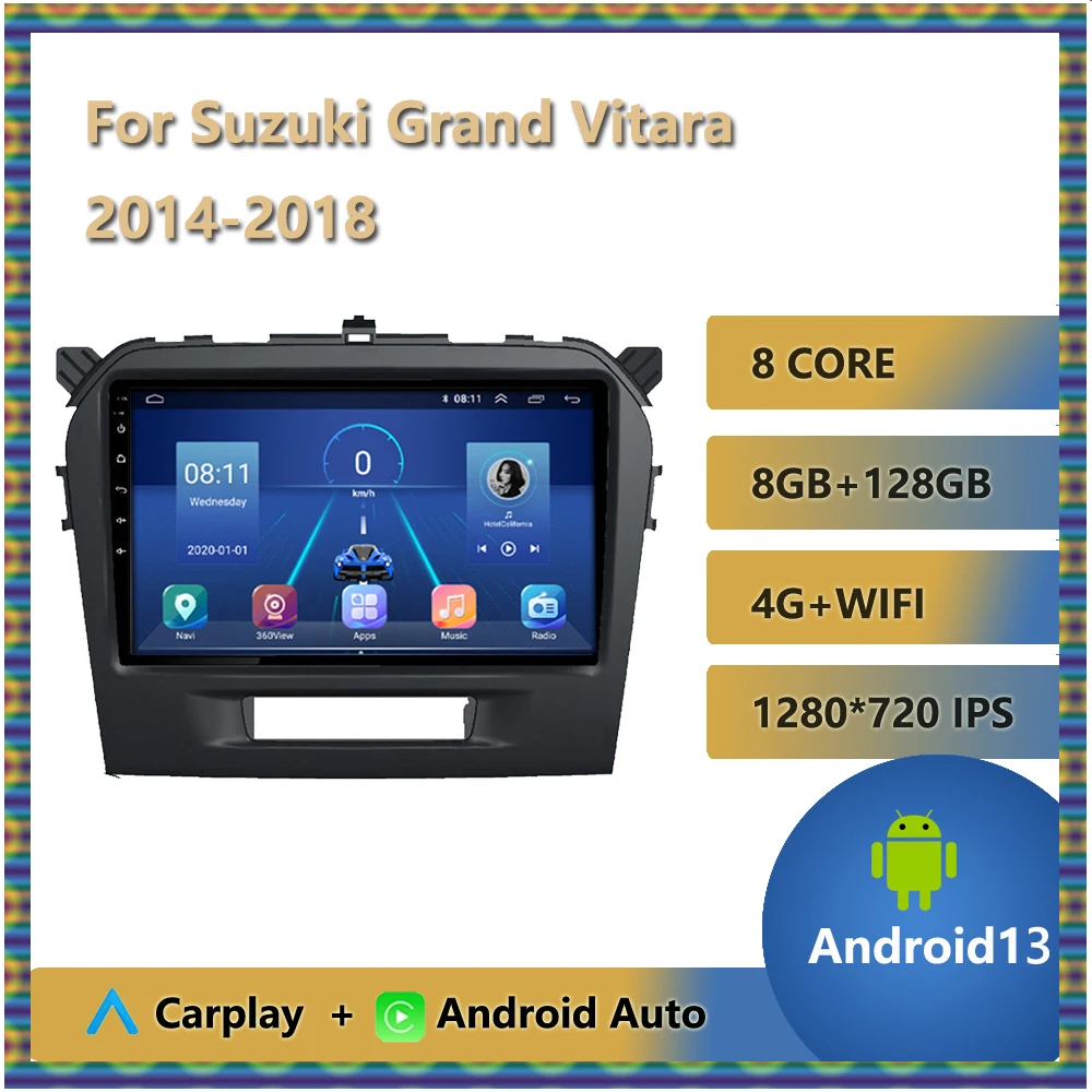 

8-Core Car Radio For Suzuki Grand Vitara 2014 - 2018 Navigation GPS Multimedia Stereo Player Android 13 Autoradio Bluetooth WIFI