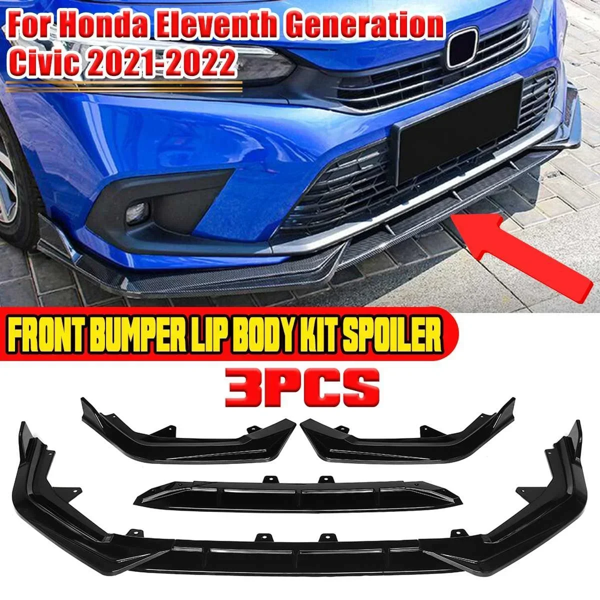 

3x Car Front Bumper Lip Splitter Front Lip Chin Bumper Diffuser For Honda For Civic Eleventh 11th Generation 2021-2022 Body Kit