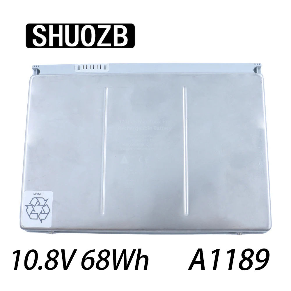 

SHUOZB 10.8V 68Wh A1189 Laptop Battery For Apple MacBook Pro 17' MA611B MA092 MA458 MA611 MA897J/A MB166 A1151 A1212 A1229 A1261