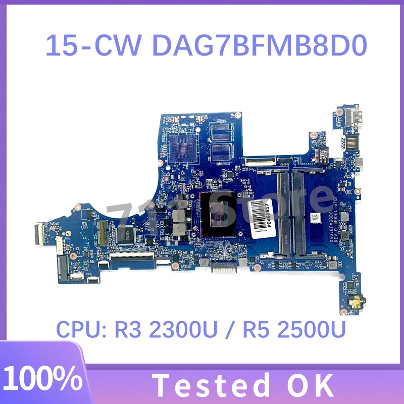 

L22761-601 L22762-601 DAG7BFMB8D0 With R3 2300U / R5 2500U CPU Mainboard For HP 15-CW 15Z-CW Laptop Motherboard 100% Full Tested