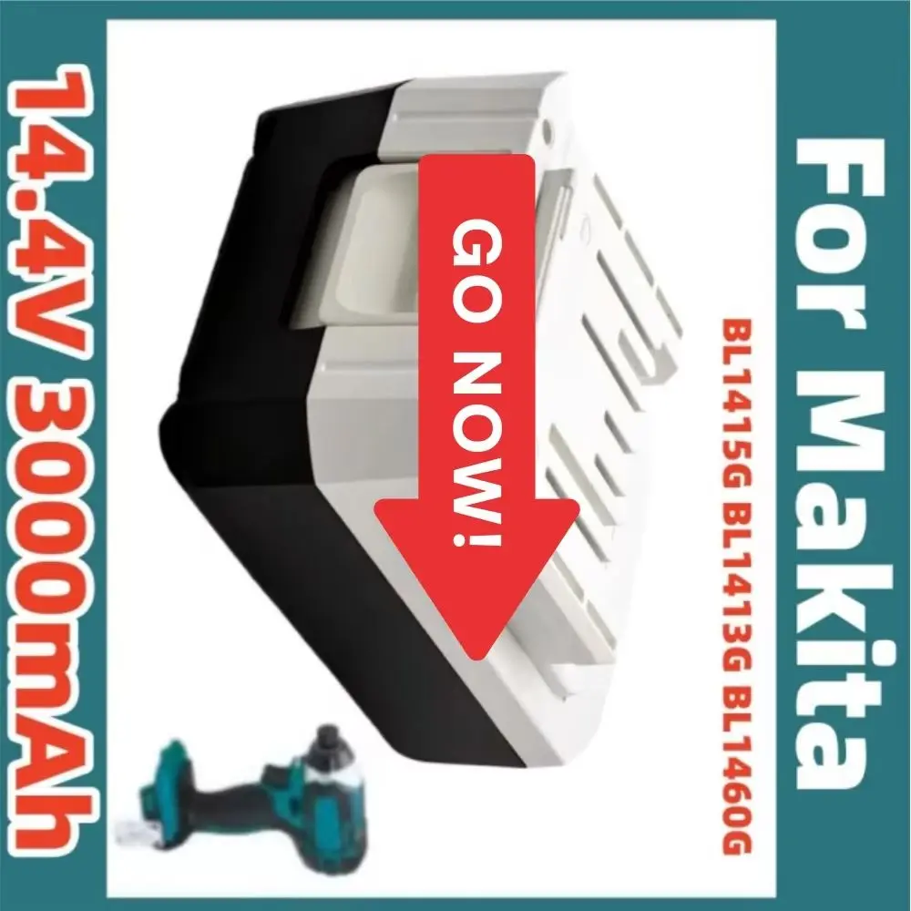 

For Makita Mak 14.4V 3.0AH BL1415G Rechargeable Li-Ion Battery BL1413G BL1460G DC18WA UH480D UH520D UM165D UR140D DMR106