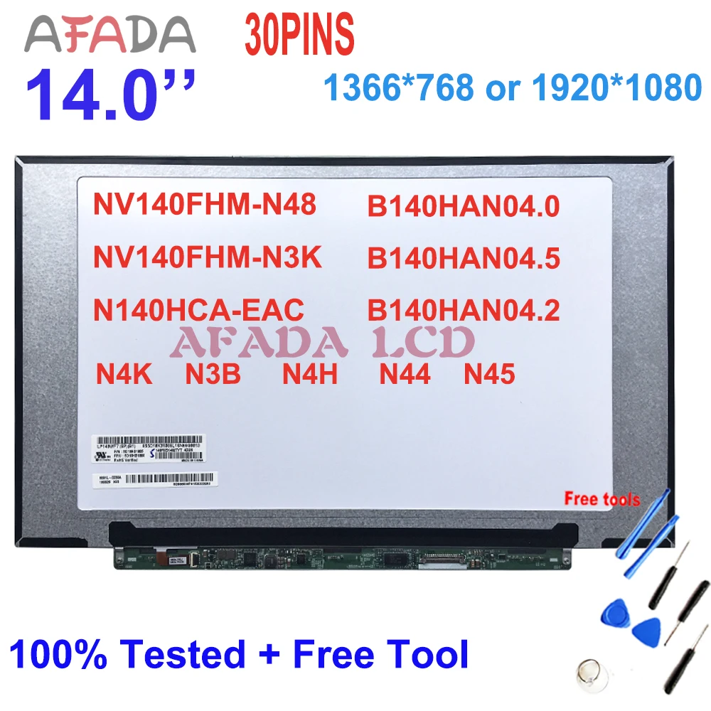 

Original 14 Inch IPS NV140FHM-N48 NV140FHM-N3K N4K N3B N4H N44 N45 B140HAN04.0 B140HAN04.5 N140HCA-EAC LCD LED Screen