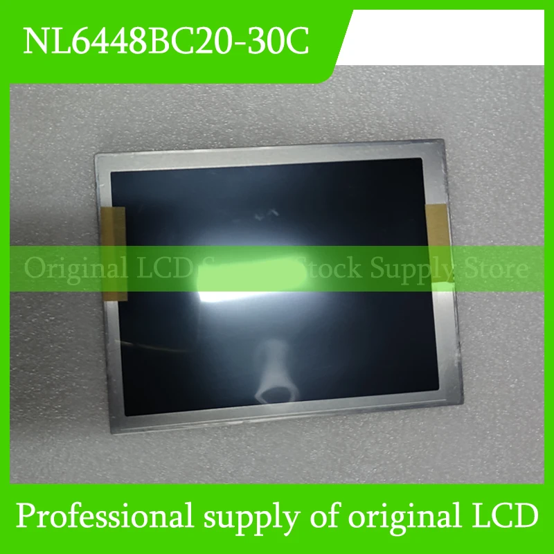 NL6448BC20-30C 6.5 Inch Original LCD Screen Display Panel Modules For NEC Brand New 100% Tested