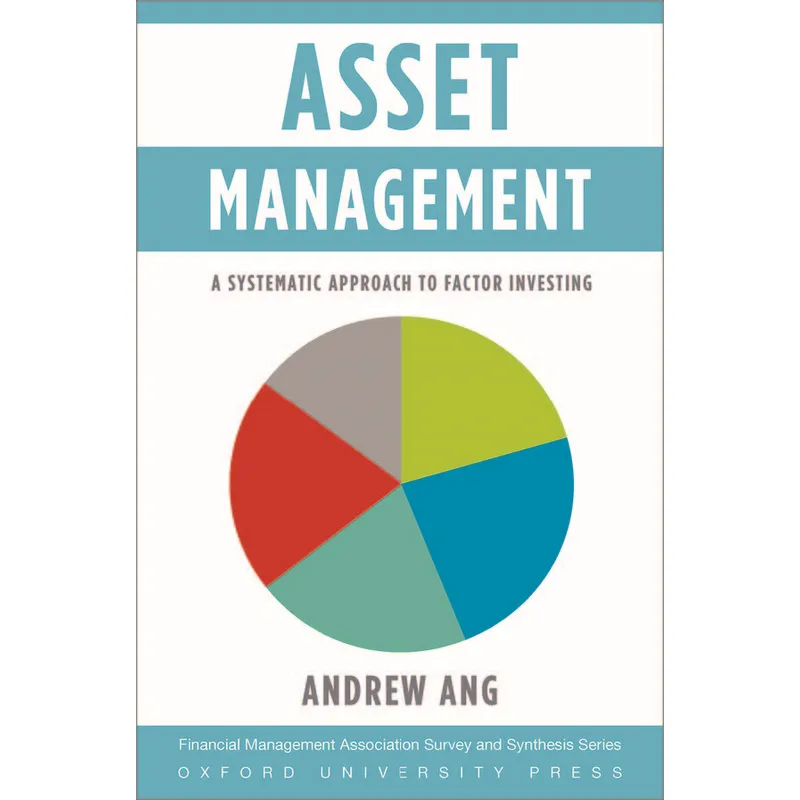 

Asset Management A Systematic Approach To Factor Investing