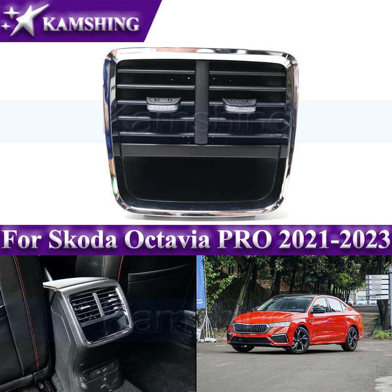 

Задняя розетка кондиционера Kamshing для Skoda Octavia PRO 2021-2023, задняя вентиляционная отверстие кондиционера, вентиляционное отверстие переменного тока, задняя выхлопная розетка