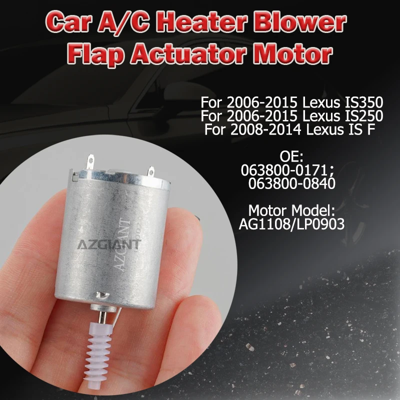 

AZGIANT AG1108/LP0903 Car A/C Heater Blower Flap Actuator Motor For Lexus IS350 IS250 2006-2015/IS F 2008-2014 aircon control