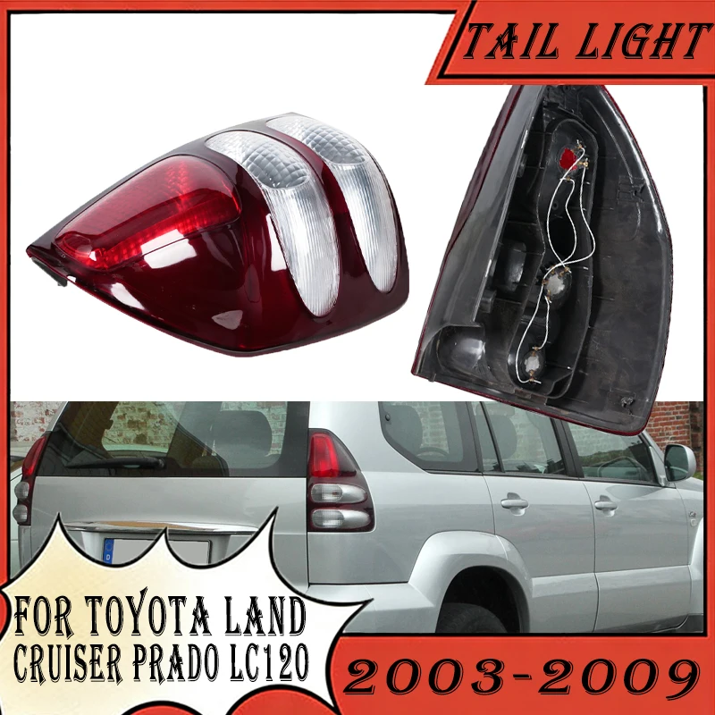 

For Toyota Land Cruiser Prado LC120 2003 2004 2005 2006 2007 2008 2009 Car Rear Tail Light Brake Light Taillight Without Bulbs