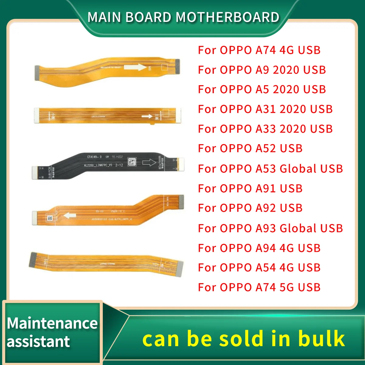 

Main Board Motherboard Connection Flex Cable For OPPO A74 A54 A94 A93 A92 A91 A53 Global A52 A33 A31 A5 A9