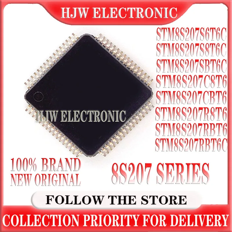 STM8S207S6T6C STM8S207S8T6C STM8S207SBT6C STM8S207C8T6 STM8S207CBT6 STM8S207R8T6 STM8S207RBT6 STM8S207RBT6C LQFP IC Chip Stock